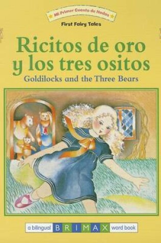 Cover of Goldilocks Bilingual