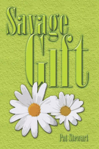 Cover of Savage Gift