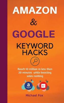 Book cover for Amazon and Google Keyword Hacks