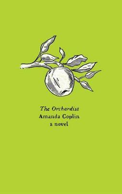 Book cover for The Orchardist