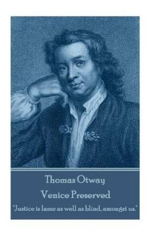 Cover of Thomas Otway - Venice Preserved