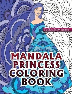 Book cover for Mandala Princess Coloring Book Part 1