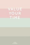 Book cover for Value Your Time