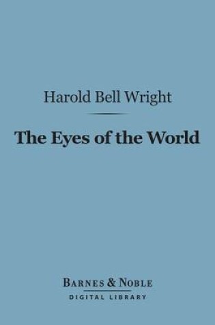 Cover of The Eyes of the World (Barnes & Noble Digital Library)