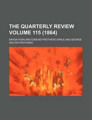Book cover for The Quarterly Review Volume 115 (1864)