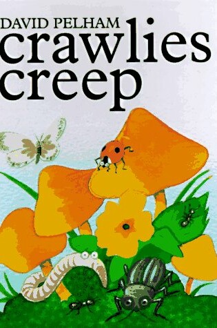 Cover of Creepy Crawlies