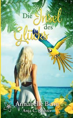 Book cover for Die Insel des Glücks