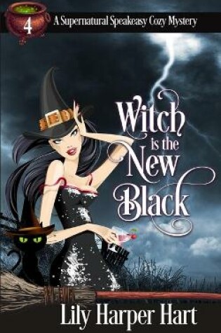 Cover of Witch Is The New Black