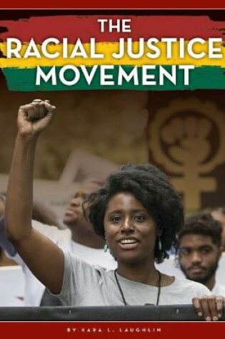 Cover of The Racial Justice Movement