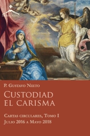 Cover of Custodiad el Carisma