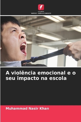 Book cover for A violência emocional e o seu impacto na escola