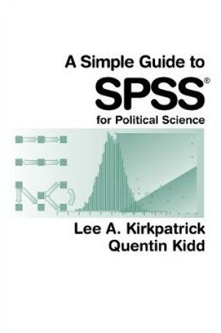 Cover of A Simple Guide to SPSS for Political Science