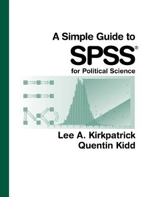 Book cover for A Simple Guide to SPSS for Political Science