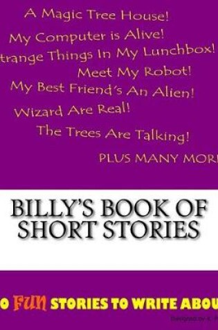 Cover of Billy's Book Of Short Stories