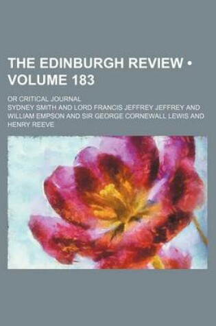 Cover of The Edinburgh Review (Volume 183); Or Critical Journal