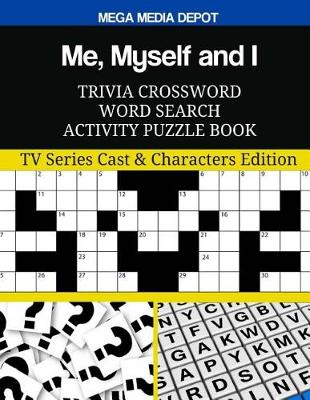 Book cover for Me, Myself and I Trivia Crossword Word Search Activity Puzzle Book