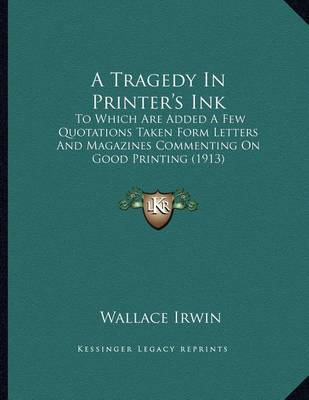 Book cover for A Tragedy in Printer's Ink