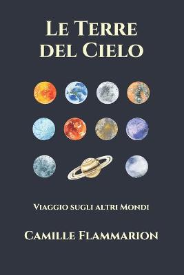 Book cover for Le Terre del Cielo