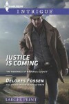 Book cover for Justice Is Coming
