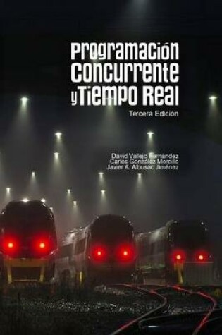 Cover of Programaci n Concurrente Y Tiempo Real