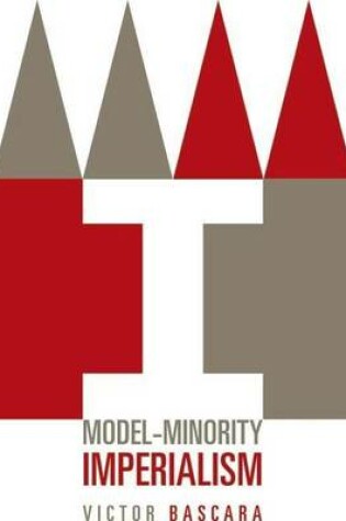 Cover of Model-Minority Imperialism