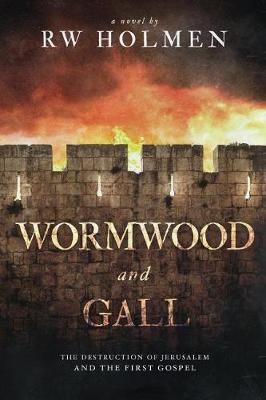 Book cover for Wormwood and Gall