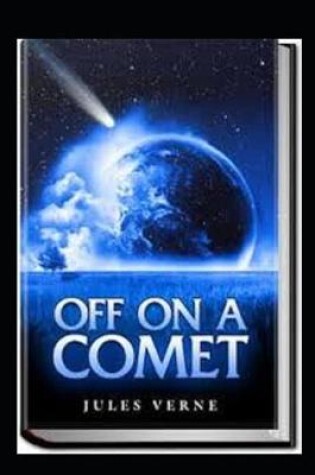 Cover of Off on a Comet (Illustarted)