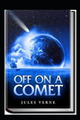 Book cover for Off on a Comet (Illustarted)