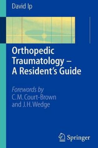 Cover of Orthopedic Traumatology - A Resident's Guide