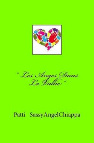 Cover of " Les Anges Dans La Vallie "