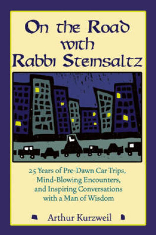 Cover of On the Road with Rabbi Steinsaltz