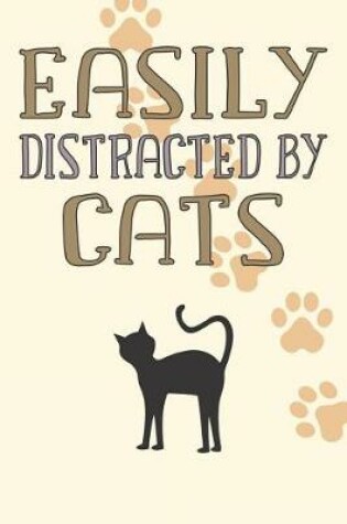 Cover of Easily Distracted by Cats
