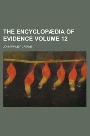 Cover of The Encyclopaedia of Evidence Volume 12