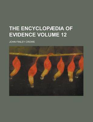 Book cover for The Encyclopaedia of Evidence Volume 12