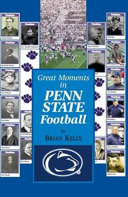 Book cover for Great Moments in Penn State Football