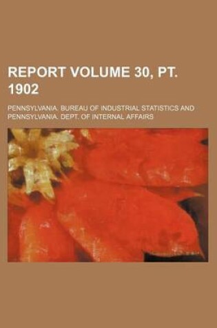 Cover of Report Volume 30, PT. 1902