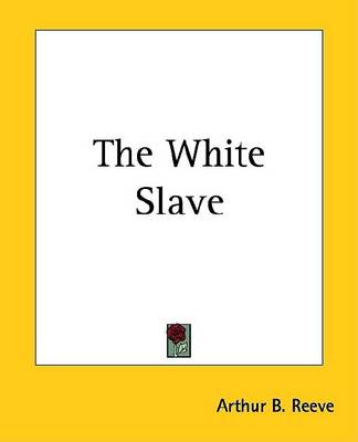 Book cover for The White Slave