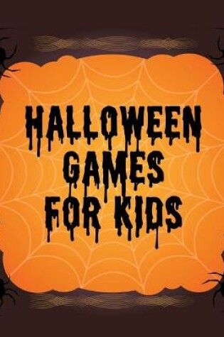 Cover of Halloween Games For Kids