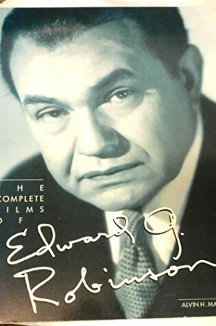 Cover of The Complete Films of Edward G. Robinson