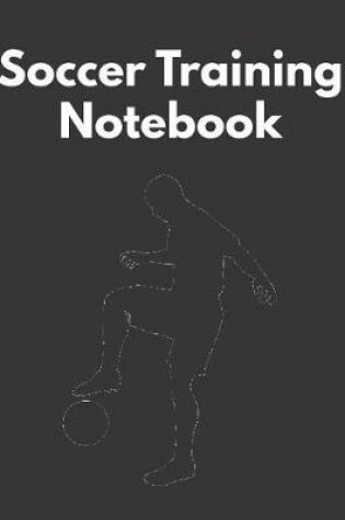 Cover of Soccer Training Notebook