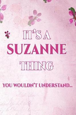 Book cover for It's A SUZANNE Thing You Wouldn't Understand