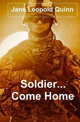 Book cover for Soldier...Come Home