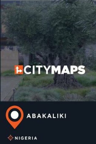 Cover of City Maps Abakaliki Nigeria