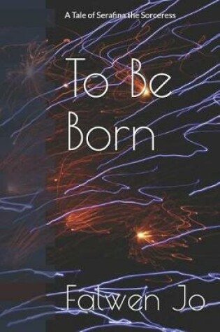 Cover of To Be Born