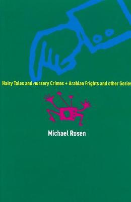 Book cover for Hairy Tales And Nursery Crimes And Arabian Frights And Other Gories
