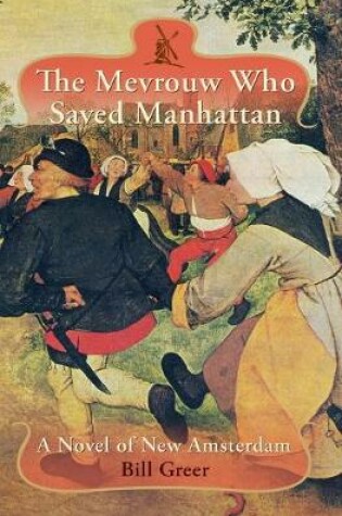 Cover of The Mevrouw Who Saved Manhattan