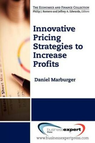 Cover of Innovative Pricing Strategies to Increase Profi Ts