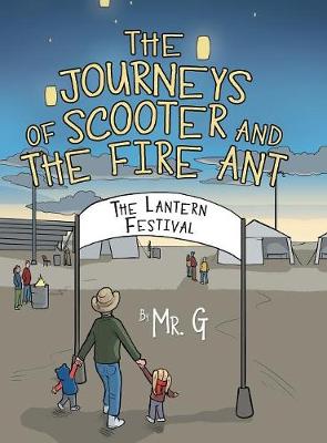 Book cover for The Journeys of Scooter and the Fire Ant