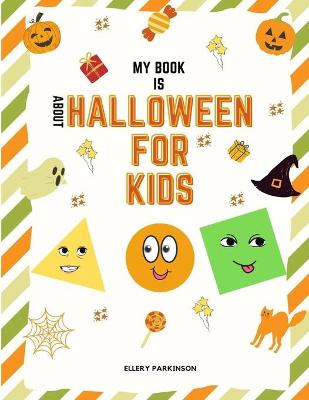 Book cover for My Book is About Halloween for kids