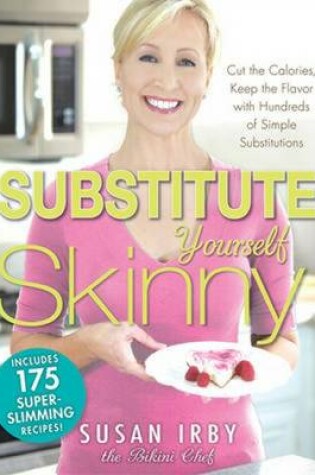 Cover of Substitute Yourself Skinny